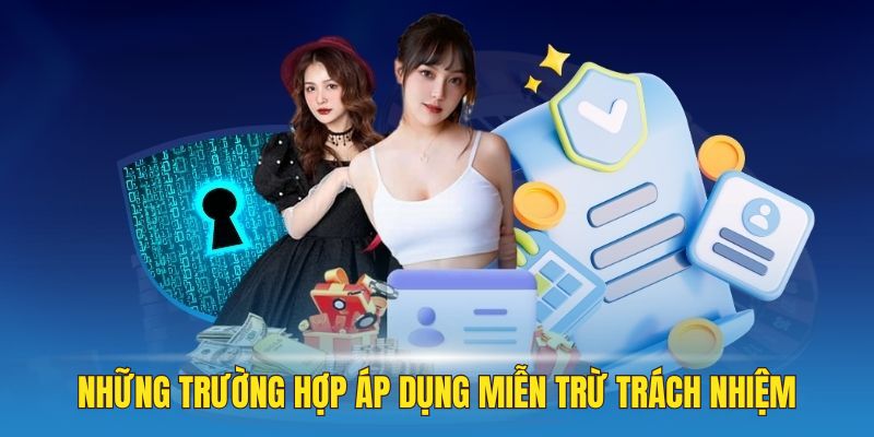 Các trường hợp trang web đang áp dụng miễn trừ chịu trách nhiệm