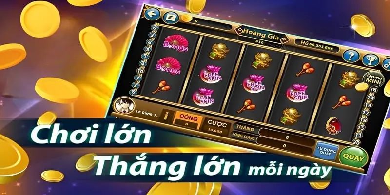 Game nổ hũ Jackpot lớn luôn thu hút lượng lớn người tham gia