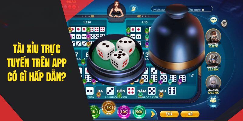 Giới thiệu đôi nét về tài xỉu trực tuyến trên app