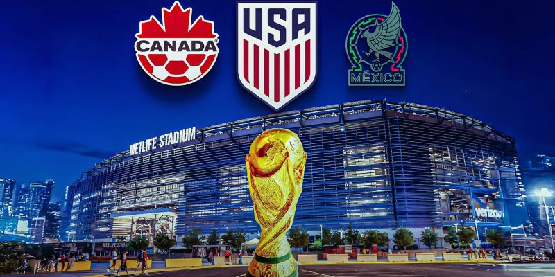 Mỹ, Canada và Mexico là 3 quốc gia sẽ đồng đăng cai World Cup