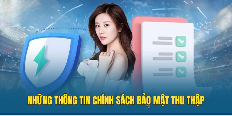 Những thông tin cá nhân người dùng bị thu thập