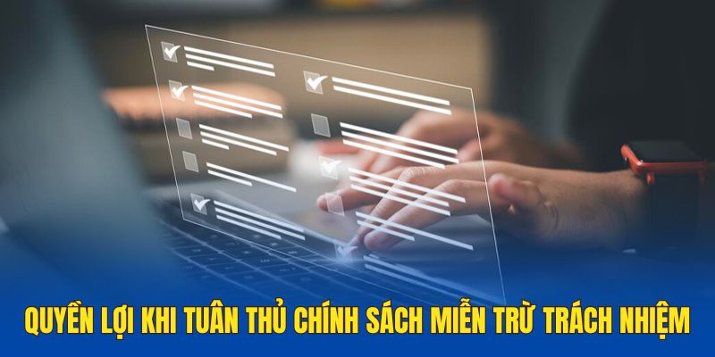 Những quyền lợi hấp dẫn khi thực hiện đúng chính sách miễn trừ